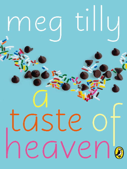 Title details for A Taste of Heaven by Meg Tilly - Wait list